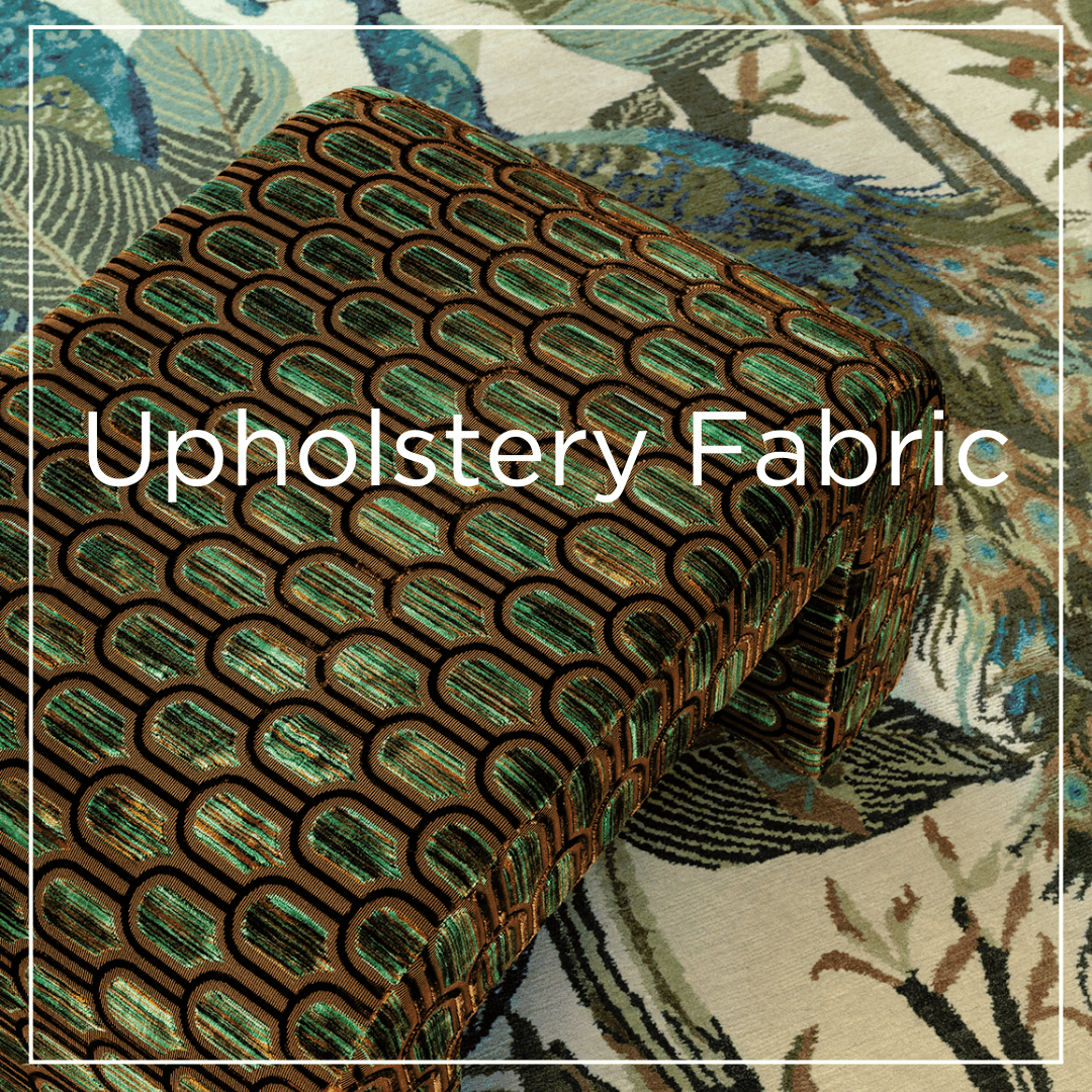 Upholstery Fabric.